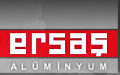 ERSAS ALUMINYUM SANAYI IC VE DIS TICARET LIMITED SIRKETI